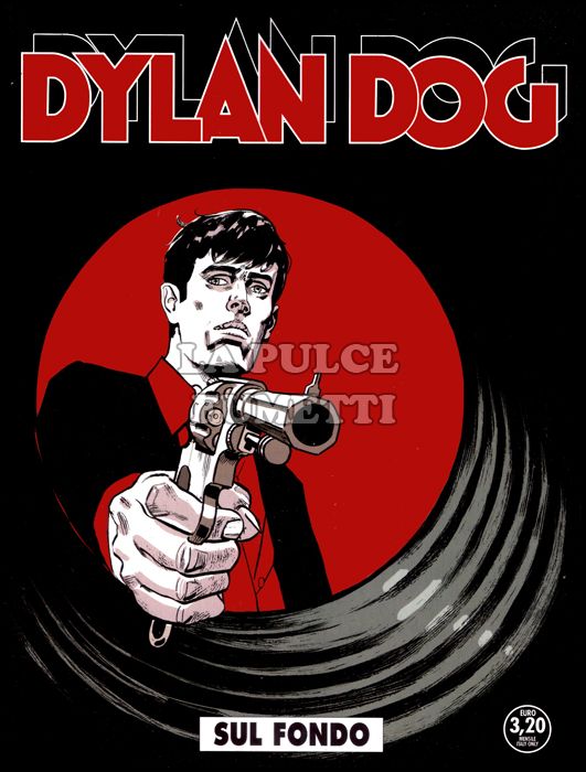 DYLAN DOG ORIGINALE #   359: SUL FONDO